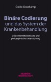 Binäre Codierung und das System der Krankenbehandlung