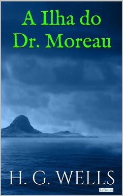 A Ilha do Dr. Moreau H. G. Wells Author
