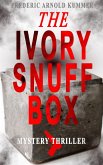 THE IVORY SNUFF BOX (Mystery Thriller) (eBook, ePUB)