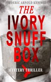 THE IVORY SNUFF BOX (Mystery Thriller) (eBook, ePUB)