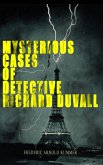 Mysterious Cases of Detective Richard Duvall (eBook, ePUB)