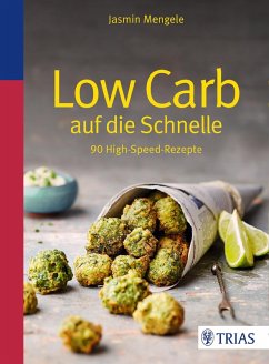 Low Carb auf die Schnelle (eBook, PDF) - Mengele, Jasmin