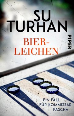 Bierleichen / Kommissar Pascha Bd.2 (eBook, ePUB) - Turhan, Su