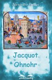 Jacquot Ohnohr (eBook, ePUB) Jacquot Ohnohr (eBook, ePUB)