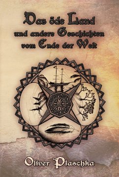 Das öde Land (eBook, ePUB) - Plaschka, Oliver