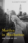Marilyn in Manhattan (eBook, ePUB)