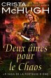 Deux âmes pour le Chaos (La saga de la... - Bild 1