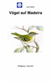 AVITOPIA - Vögel auf Madeira (eBook, ePUB)