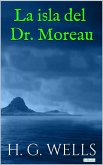 La Isla del Dr. Moreau (eBook, ePUB)