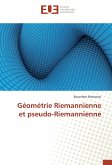 Géométrie Riemannienne et pseudo-Riemannienne