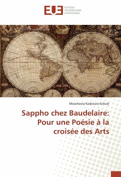 Sappho chez Baudelaire: Pour une Poésie à la croisée des Arts - Kaskoura-Schulz, Moschovia