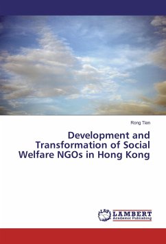 Development and Transformation of Social Welfare NGOs in Hong Kong