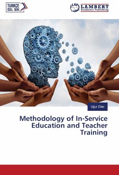 Methodology of In-Service Education and Teacher Training - Diler, Ugur