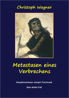 Cover Metastasen eines Verbrechens (eBook, ePUB)
