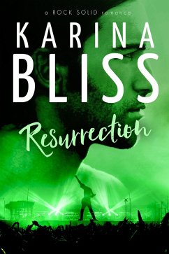 Resurrection (a ROCK SOLID romance, #5) (eBook, ePUB) - Bliss, Karina