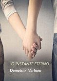 O Instante Eterno (eBook, ePUB) O Instante Eterno (eBook, ePUB)