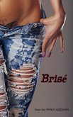 Brisé (eBook, ePUB)