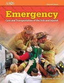 Emergency Care and Transportation of the Sick and Injured Includes Navigate Essentials Access + Fisdap Assessment Package