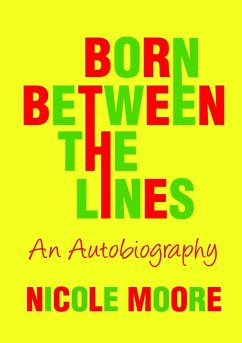 Born Between The Lines - Moore, Nicole