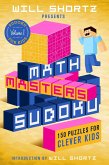 Will Shortz Presents Math Masters Sudoku