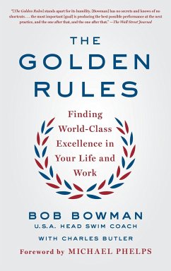 The Golden Rules - Bowman, Bob; Butler, Charles