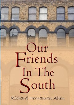 Our Friends in the South - Hernaman Allen, Richard