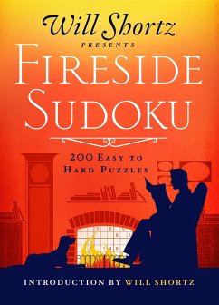 Will Shortz Presents Fireside Sudoku: 200 Easy to Hard Puzzles - Shortz, Will