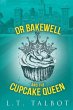 Dr Bakewell and the Cupcake Queen - Bild 1