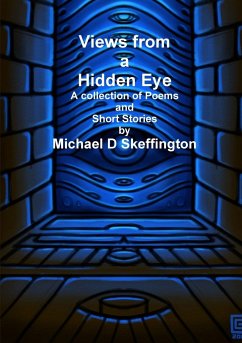 Views from a Hidden Eye - Skeffington, Michael