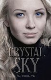 Crystal Sky: Volume 1