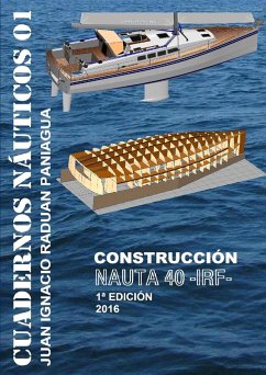 NAUTA 40 CONSTRUCCIÓN - Raduan Paniagua, Juan Ignacio