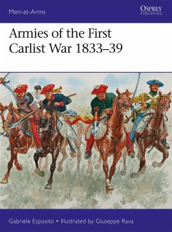 Armies of the First Carlist War 1833-39 - Esposito, Gabriele