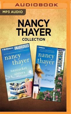 Nancy Thayer Collection - Nantucket Sisters & the Guest Cottage - Thayer, Nancy