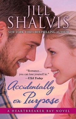 Accidentally on Purpose - Shalvis, Jill