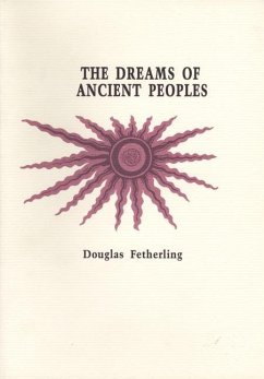 The Dreams of Ancient People - Fetherling, Douglas