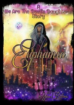 Euphamia, a We Are the Devil's Daughters Story - Reitsma, Mara