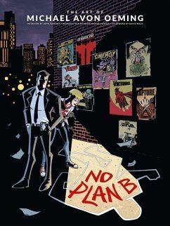 The Art of Michael Avon Oeming: No Plan B - Oeming, Michael Avon