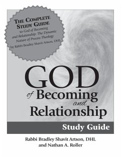 God of Becoming & Relationship Study Guide - Artson, DHL Rabbi Bradley Shavit; Roller, Nathan A.
