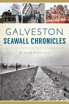 Galveston Seawall Chronicles - Fountain, Kimber