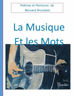 La Musique et les mots - Brunstein, Bernard