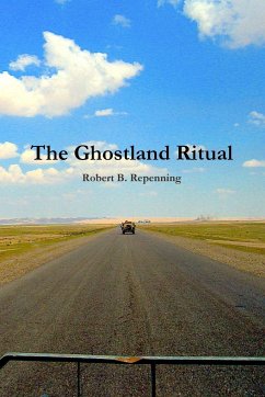 The Ghostland Ritual - Repenning, Robert B.