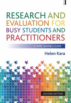 Research & evaluation for busy students and practitioners 2e - Kara, Helen