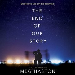The End of Our Story - Haston, Meg