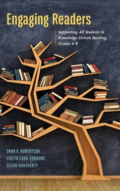 Engaging Readers - Robertson, Dana A.; Ford-Connors, Evelyn; Dougherty, Susan