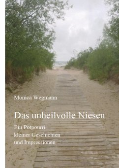 Das unheilvolle Niesen - Wegmann, Monica