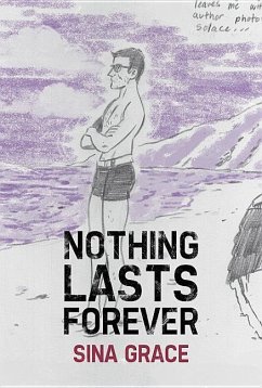 Nothing Lasts Forever - Grace, Sina