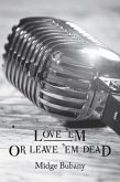 Love 'em or Leave 'em Dead, 4