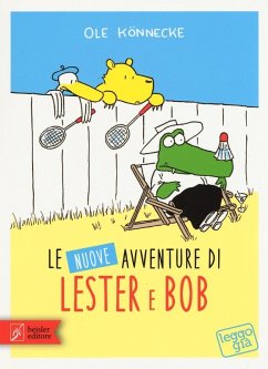 Le nuove avventure di Lester & Bob - Könnecke, Ole