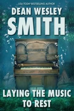 Laying the Music to Rest - Smith, Dean Wesley