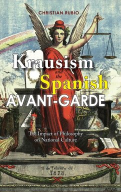 Krausism and the Spanish Avant-Garde - Rubio, Christian
